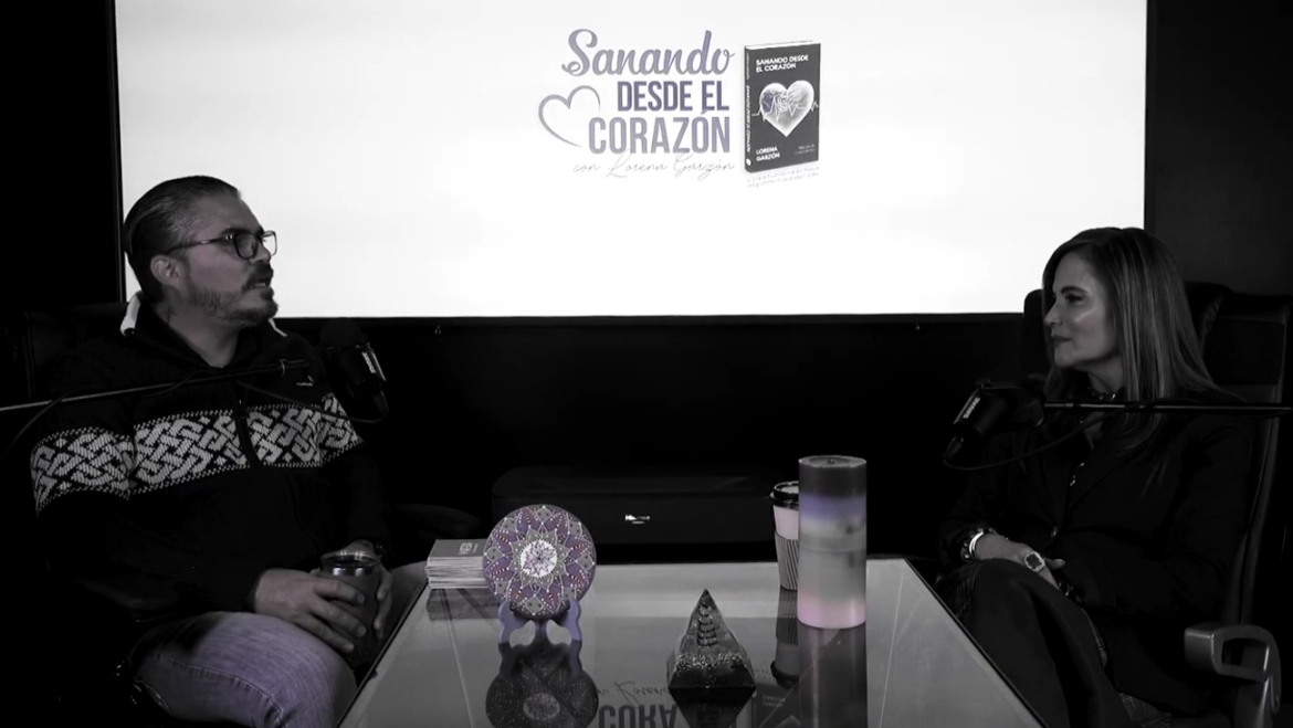 Sanando desde el Corazón Episodio 86 feat. Gerardo Félix